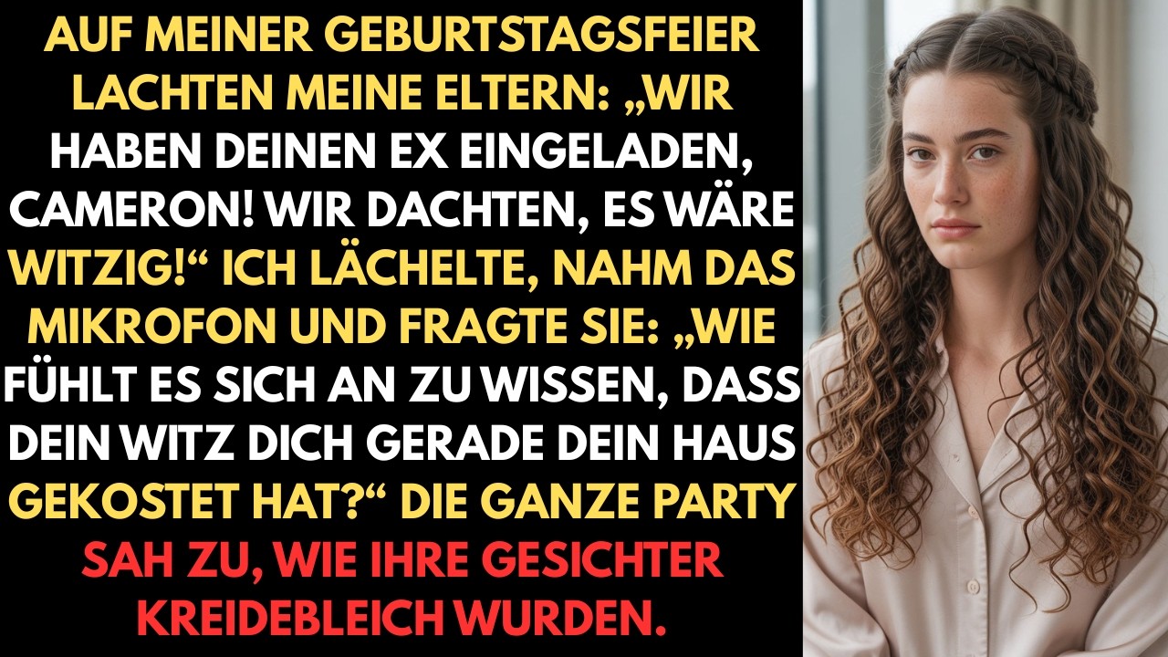 Auf meiner Geburtstagsfeier lachten meine Eltern: „Wir haben deinen Ex eingeladen, Cameron! Wir