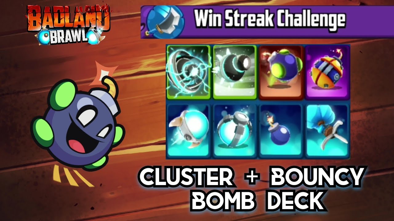 Win Streak Challenge - with Cluster and Bouncy Bomb | Badland Brawl