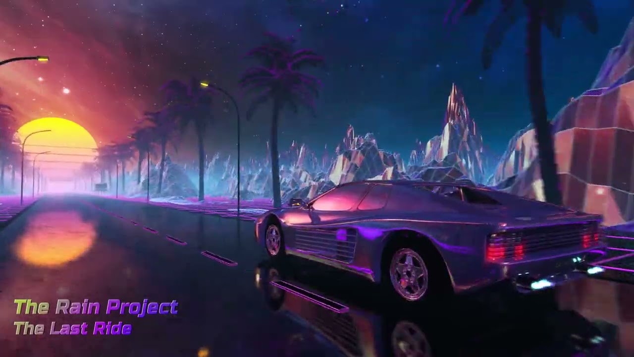 The Rain Project - The Last Ride (Outrun / Retrowave)