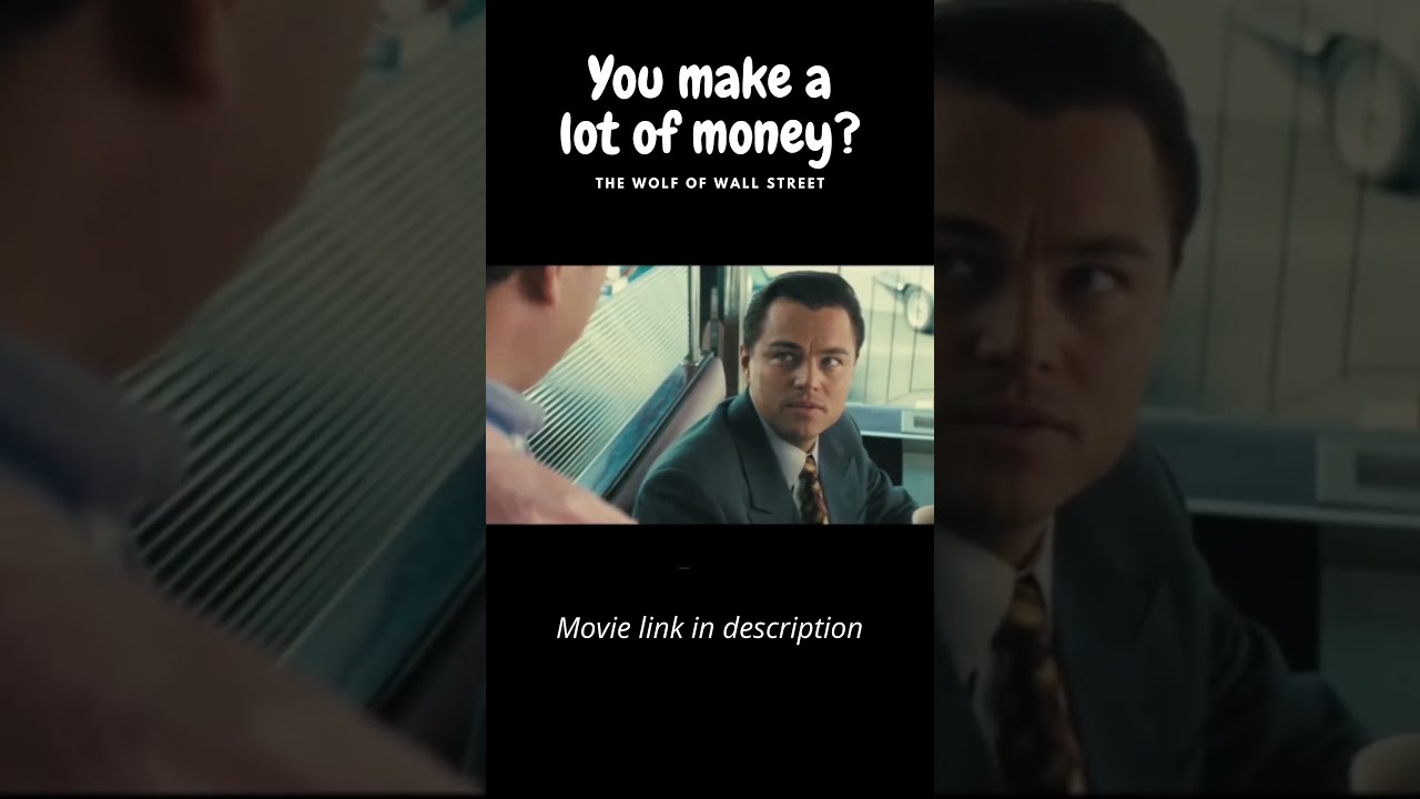 How Much Money Do You Make? | The Wolf of Wall Street (2013)