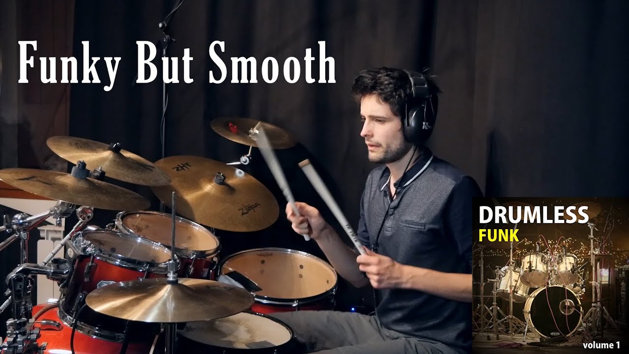 Funky But Smooth - Drum Cover (ANDRE FORBES)
