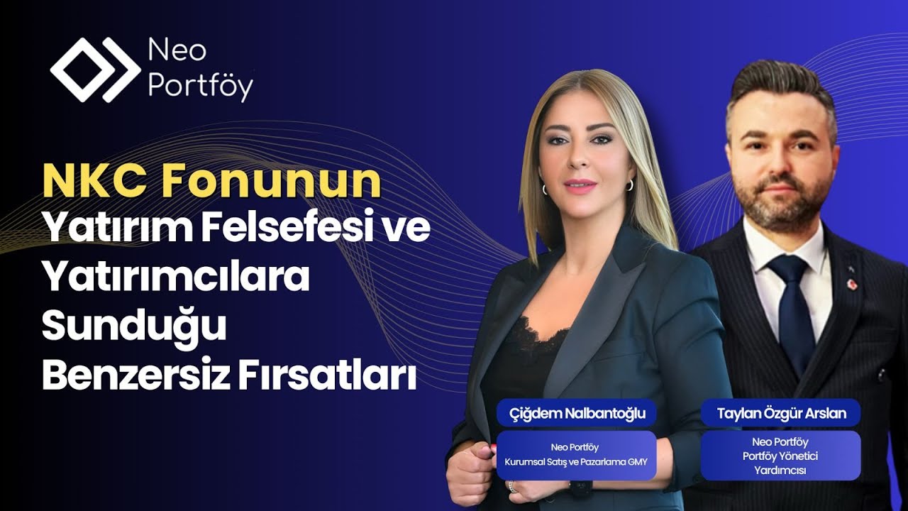 NKC Fonunun Yatırım Felsefesi ve Yatırımcılara Sunduğu Benzersiz Fırsatları