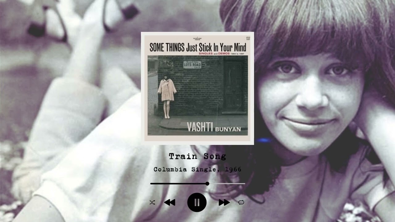 Train Song   Vashti Bunyan 1 hour endless edit version