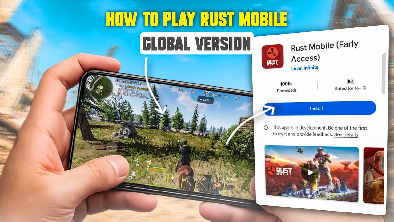Как скачать глобальную версию Rust Mobile на Android и iOS