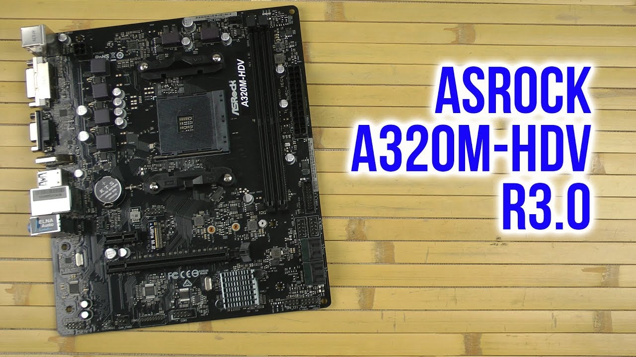 Распаковка ASRock A320M-HDV R3.0