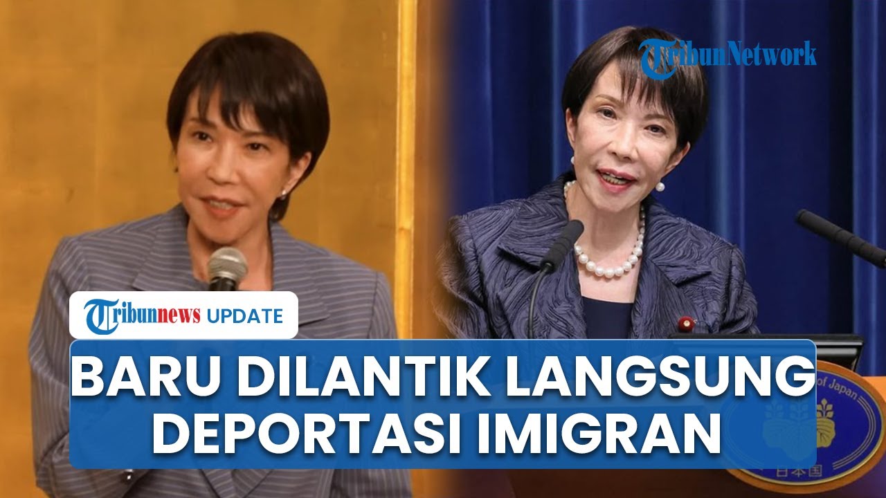 Sanae Takaichi Siap Perketat Imigrasi Rencana Deportasi Massal Warga Asing, Termasuk Indonesia?