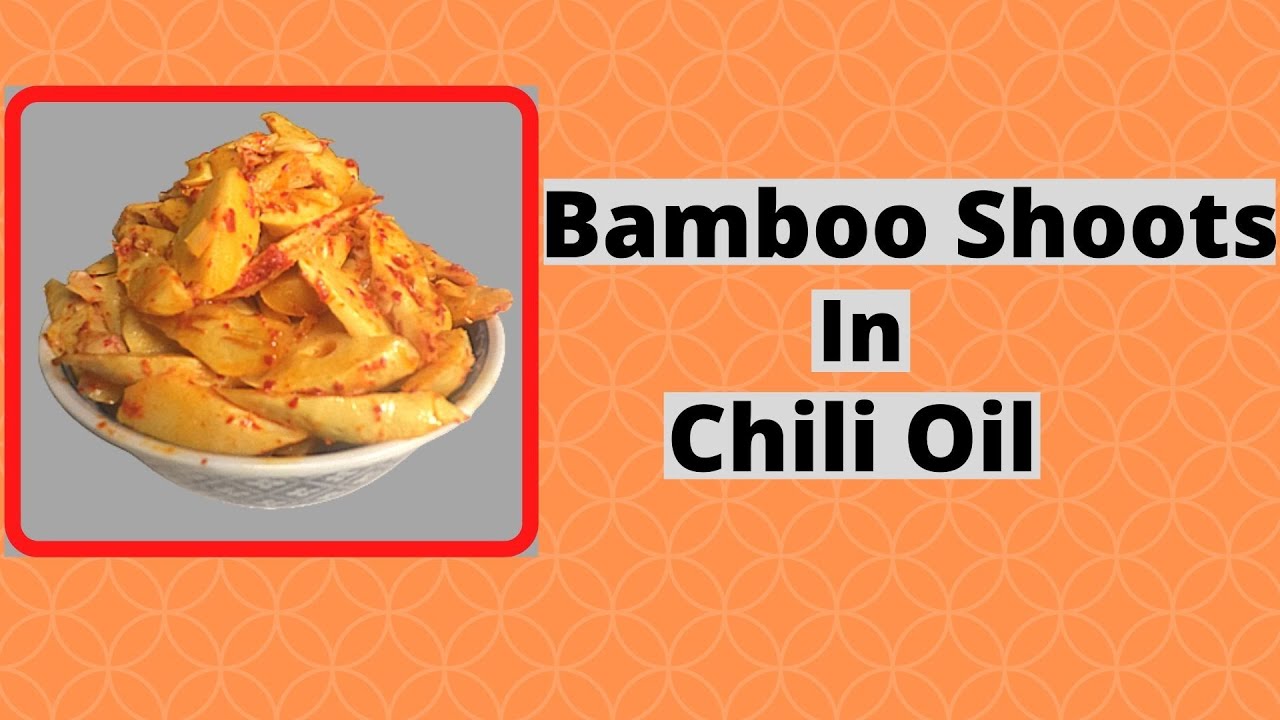 Bamboo Shoots In Chili Oil 🎍🎋🌶 | Better than the commercial type