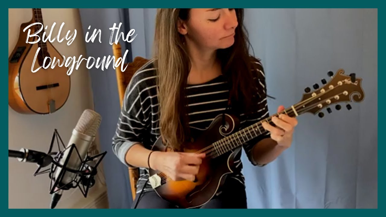 Billy in the Lowground - Mandolin
