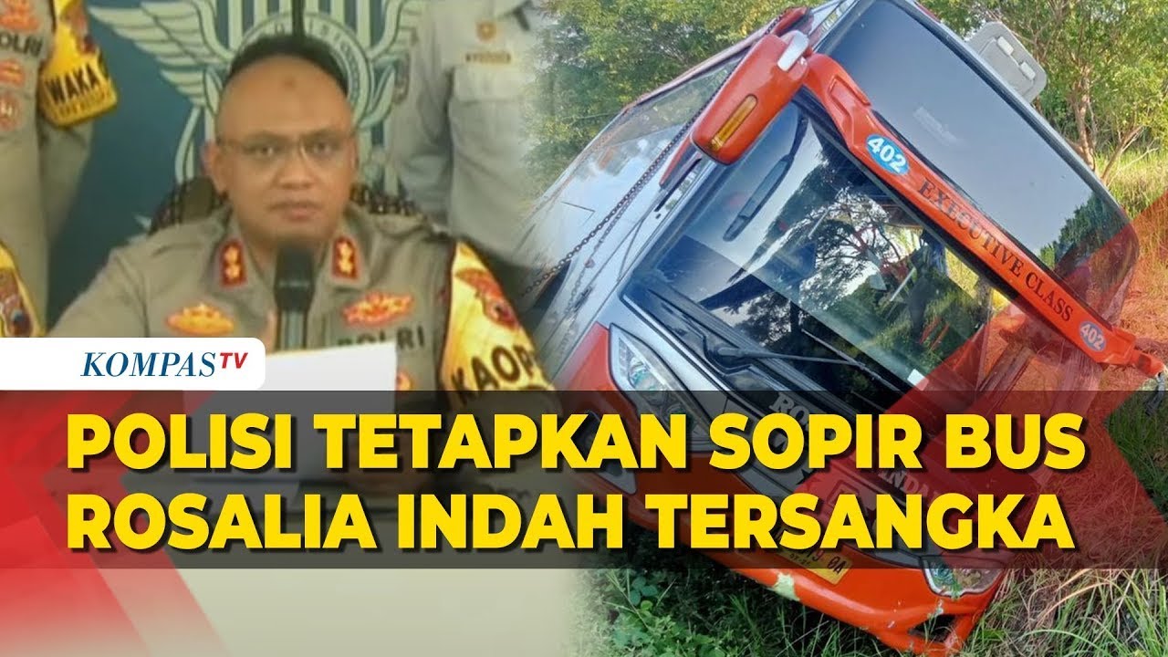 Polisi Tetapkan Sopir Bus Rosalia Indah Tersangka Kecelakaan KM 370 Tol Batang