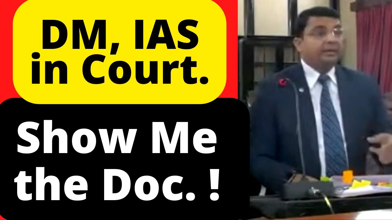 DM, IAS, Appears in Court. Show me the Doc. #PatnaHighCourt #law #legal #Advocate #LawChakra