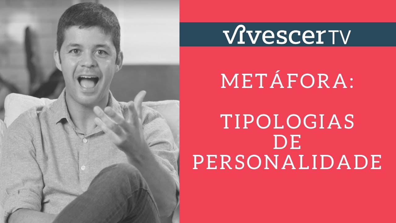 Met&aacute;fora - Tipologias de Personalidade