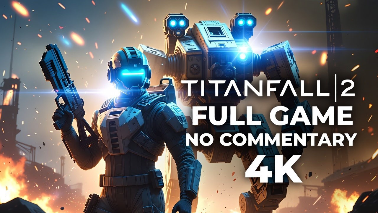Titanfall 2 Full Game (4K 60FPS) &ndash; No Commentary | Complete Campaign Playthrough