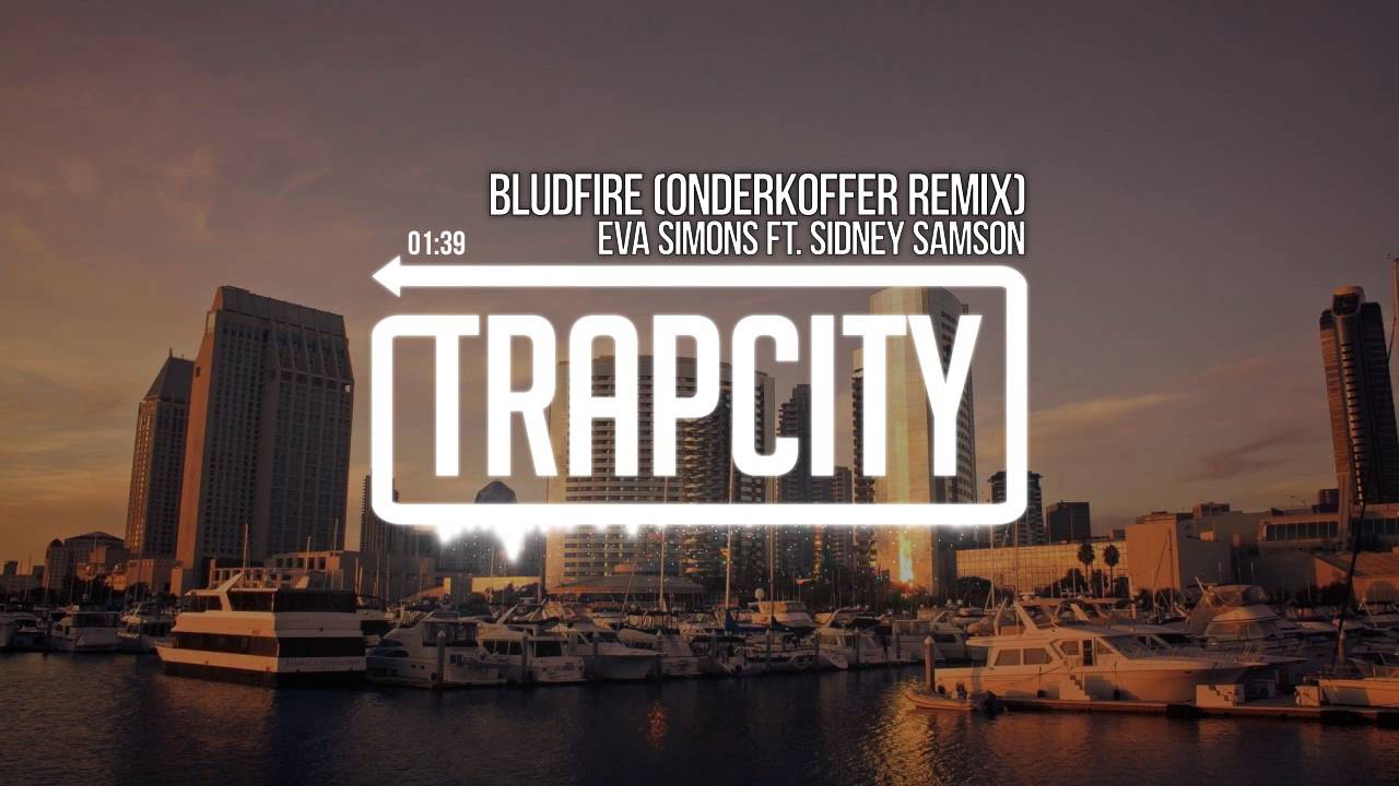 Eva Simons ft. Sidney Samson - Bludfire (Onderkoffer Remix)