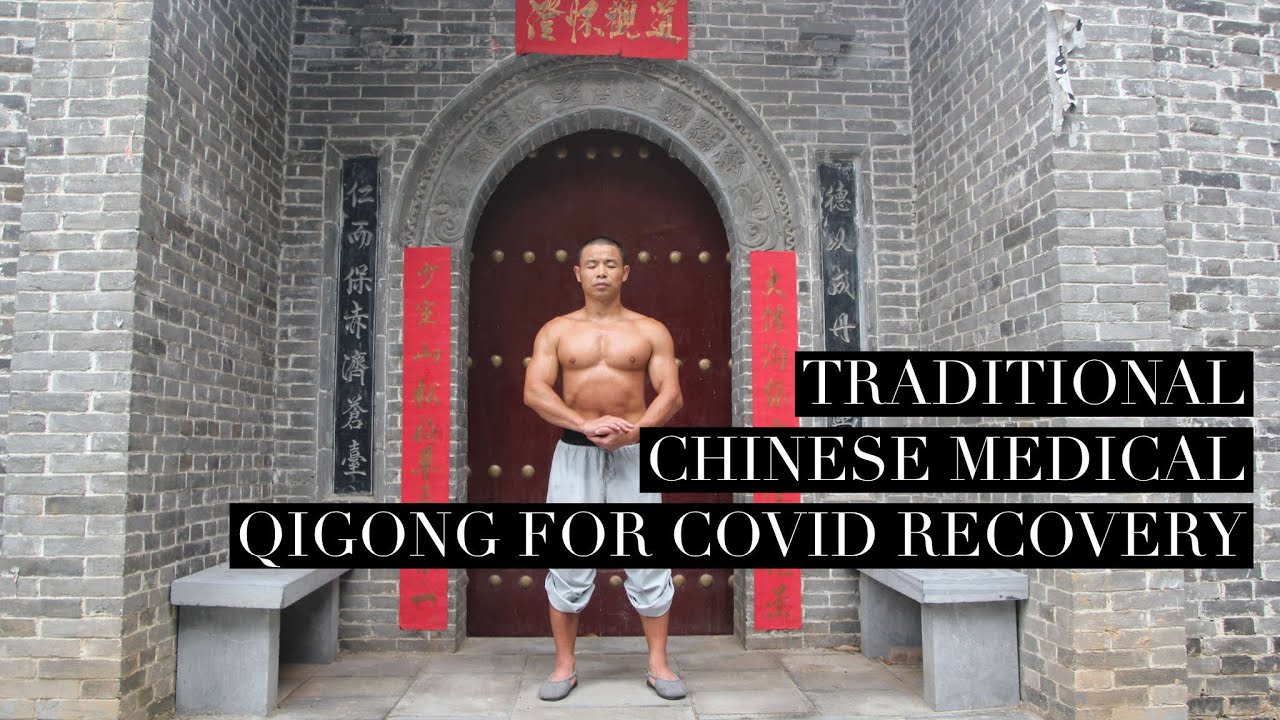 Traditional Chinese Medical Qigong for Covid Recovery