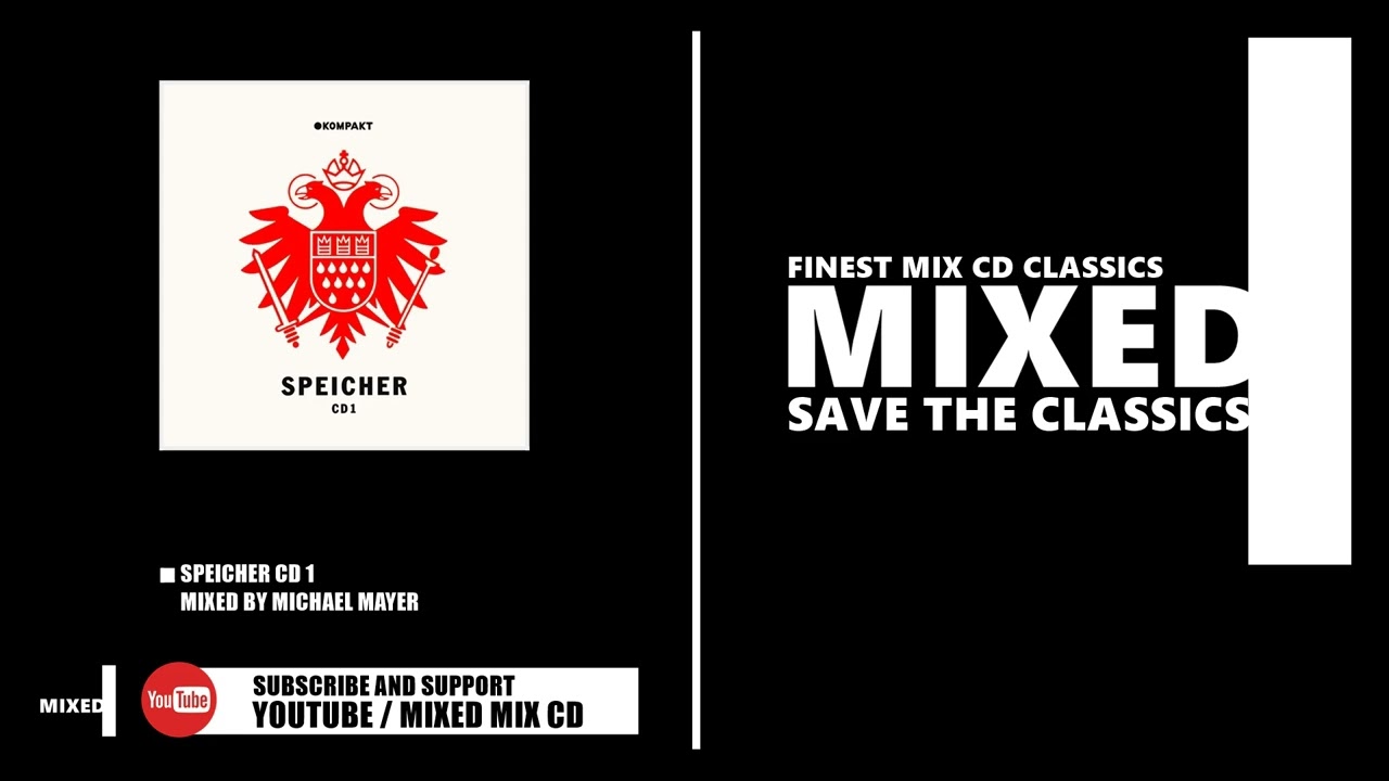 Speicher CD 1 / Mixed by Michael Mayer (CD 2003)