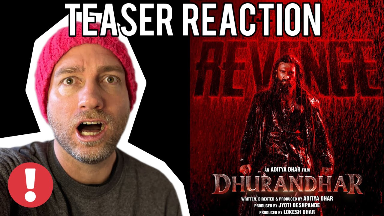 DHURANDHAR 2 THE REVENGE | Movie Teaser REACTION | First Time Watch!