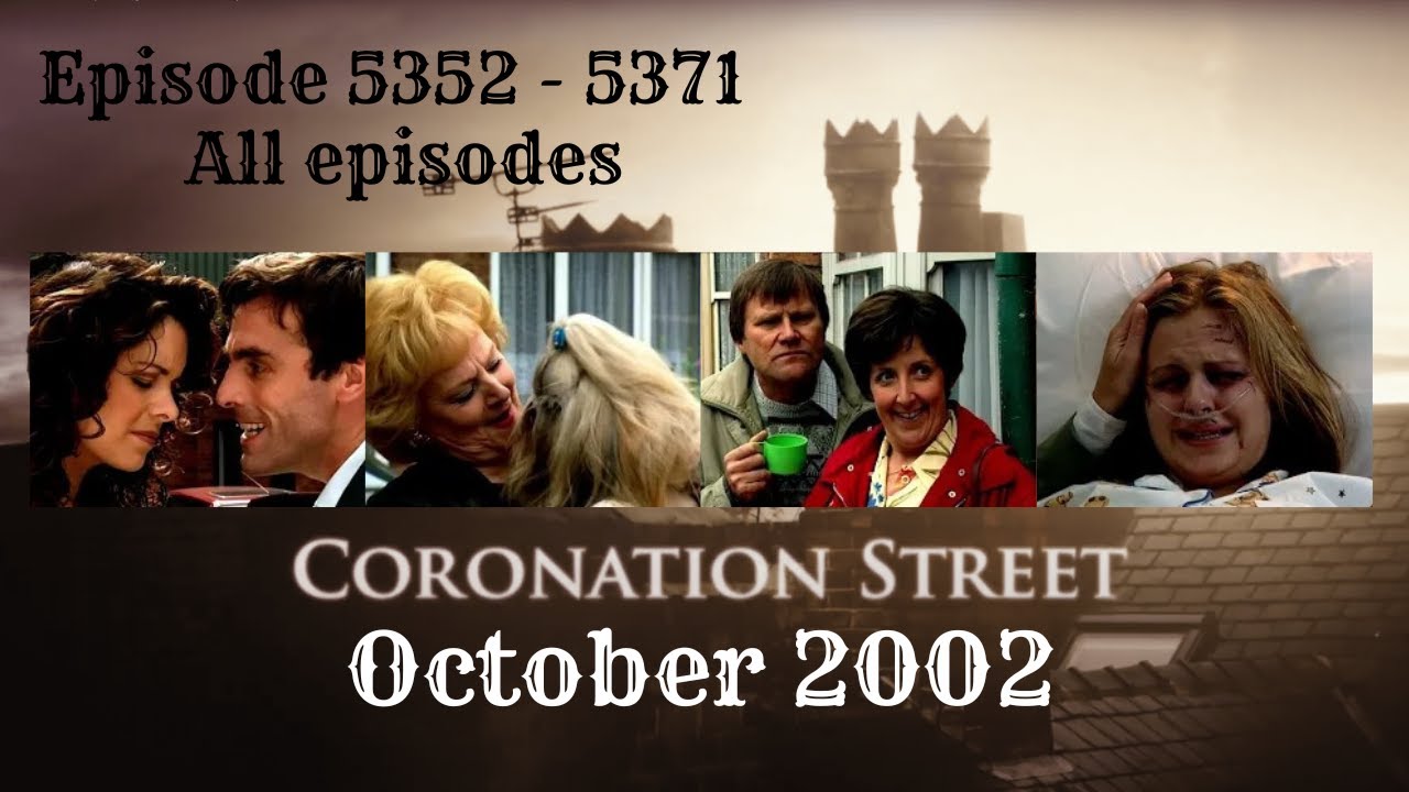 Coronation Street - October 2002