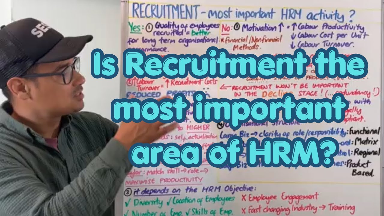 Recruitment - Most important HRM activity?