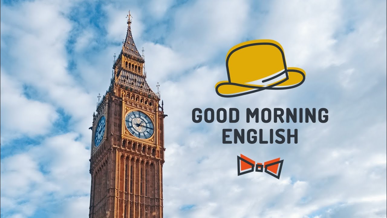 London Edu-Trip 2023 GoodMorningEnglish