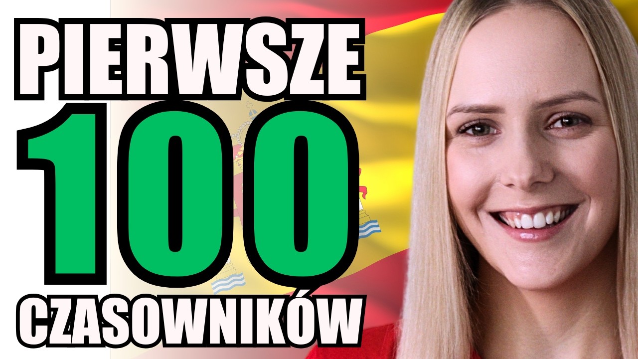 100 hiszpańskich czasowników z odmianą