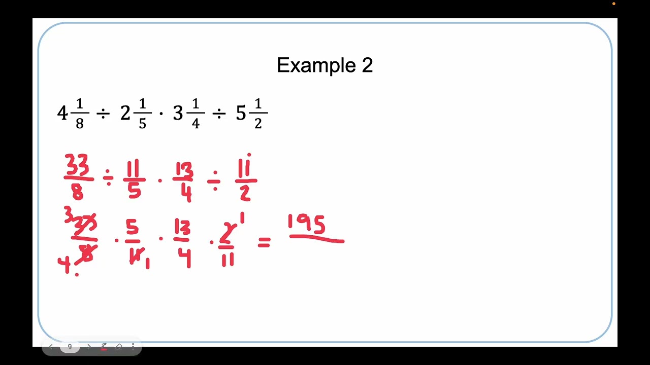 Lesson 43: Multiplying Mixed Numbers; Dividing Mixed Numbers