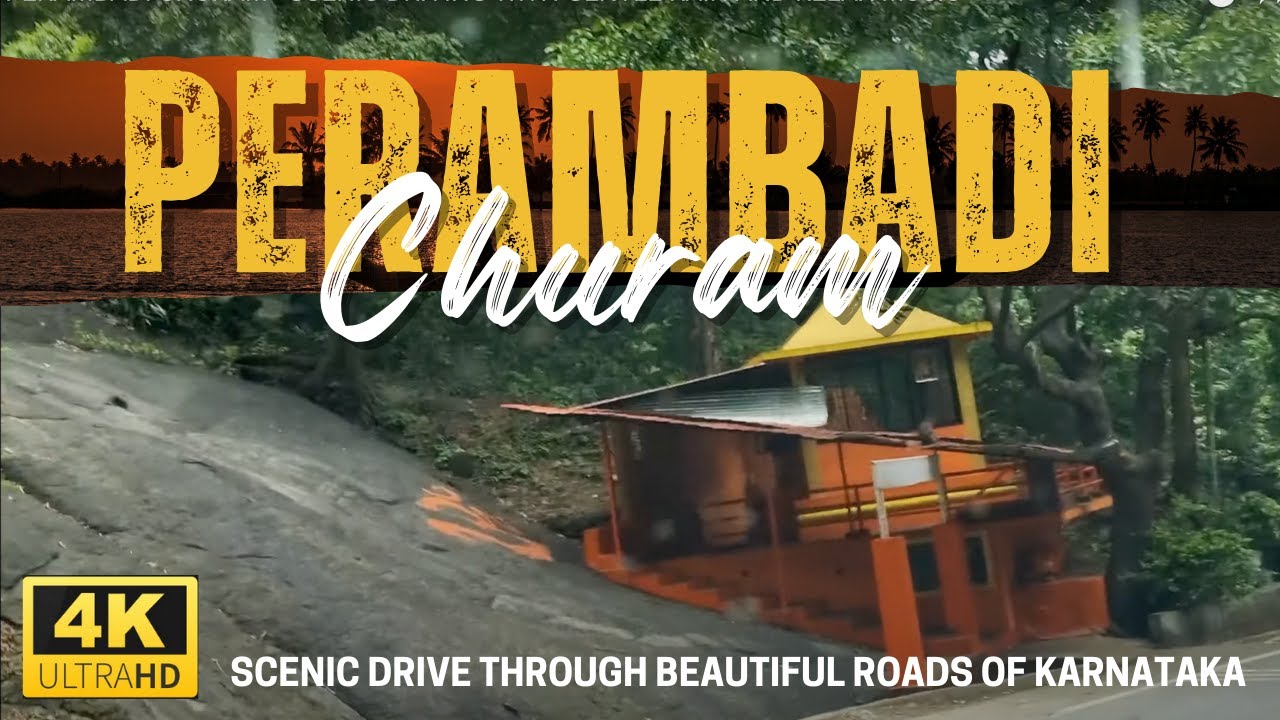 PERAMBADI CHURAM - SCENIC DRIVING WITH GENTLE RAIN AND RELAX MUSIC