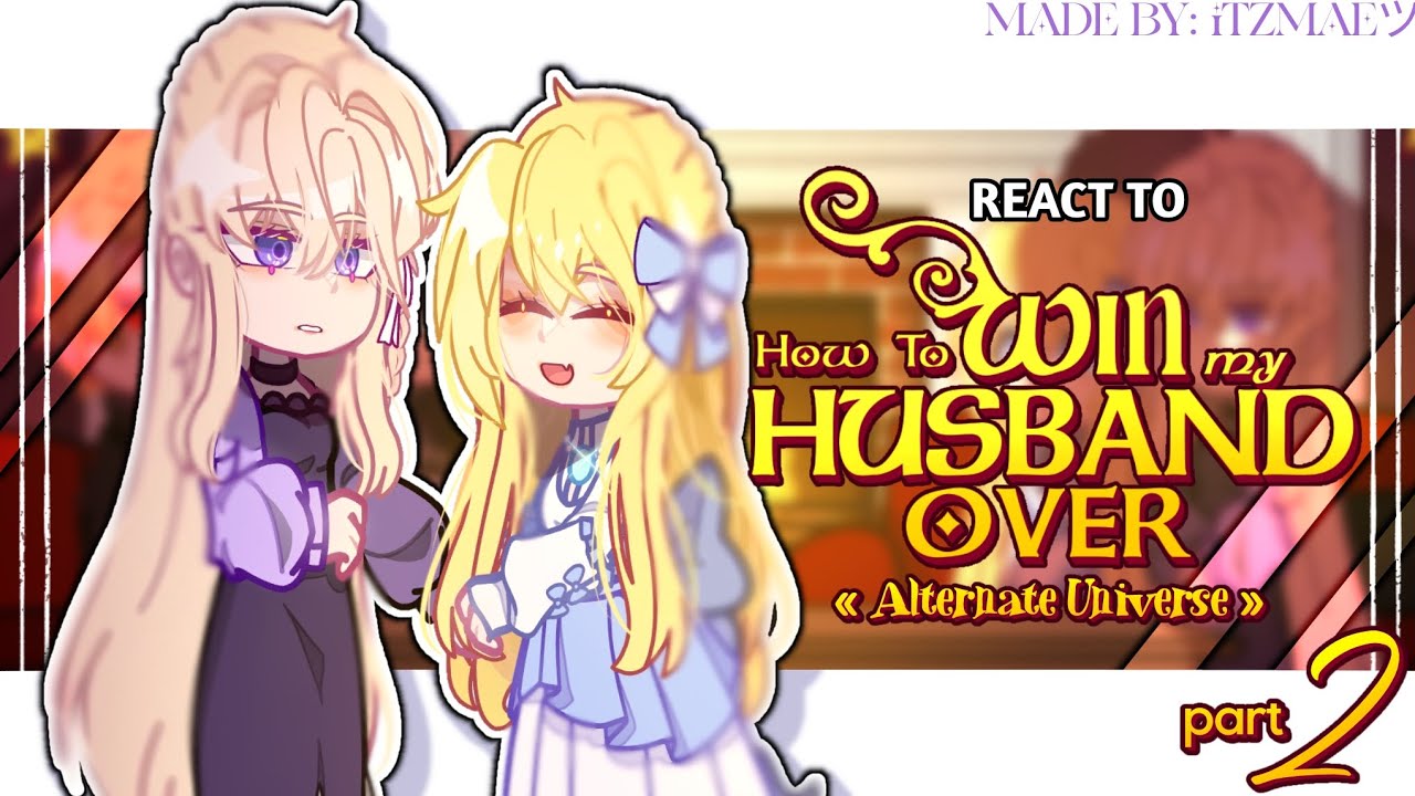 “How To Win My Husband Over” FUTURE KIDS (V.2) | 2/2 | made by: ItzMae