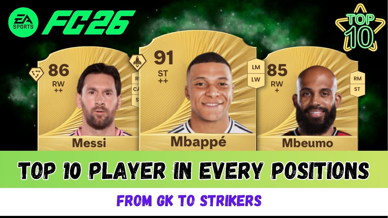 FC26 TOP 10 PLAYER IN EVERY POSITIONS🥶🤯🤩