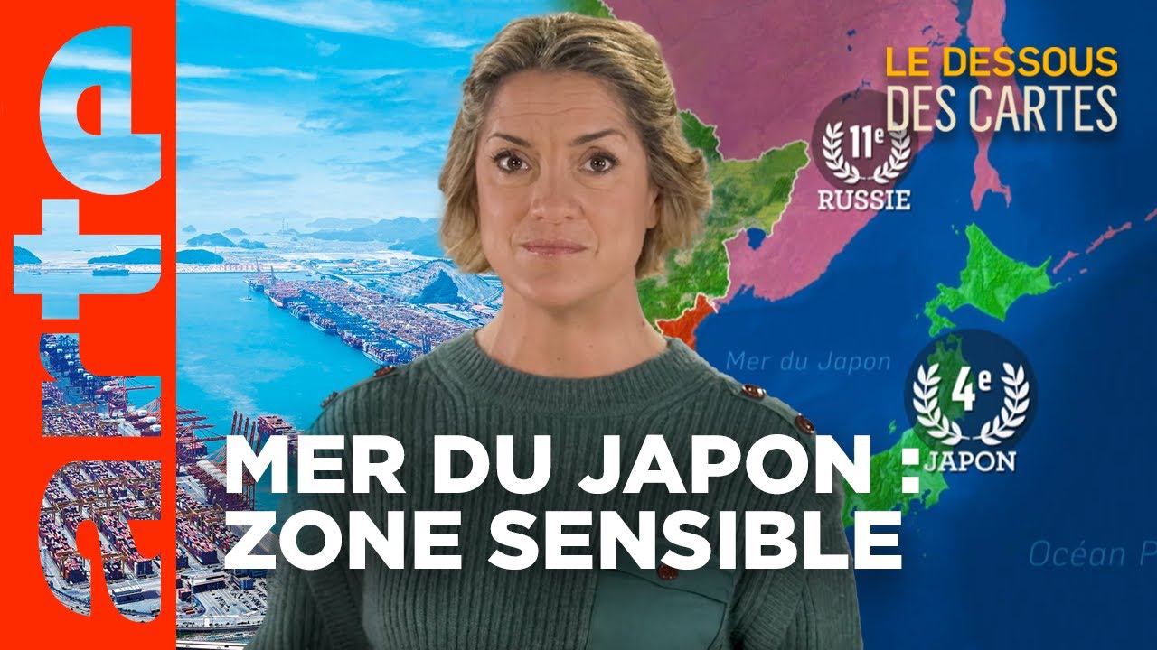 Mer du Japon : espace de confrontation | Le dessous des cartes | ARTE