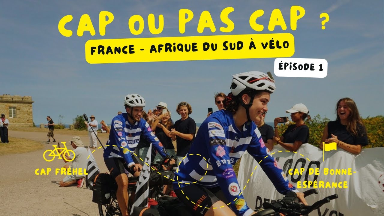 Bretagne - Afrique du Sud &agrave; v&eacute;lo : LE GRAND D&Eacute;PART