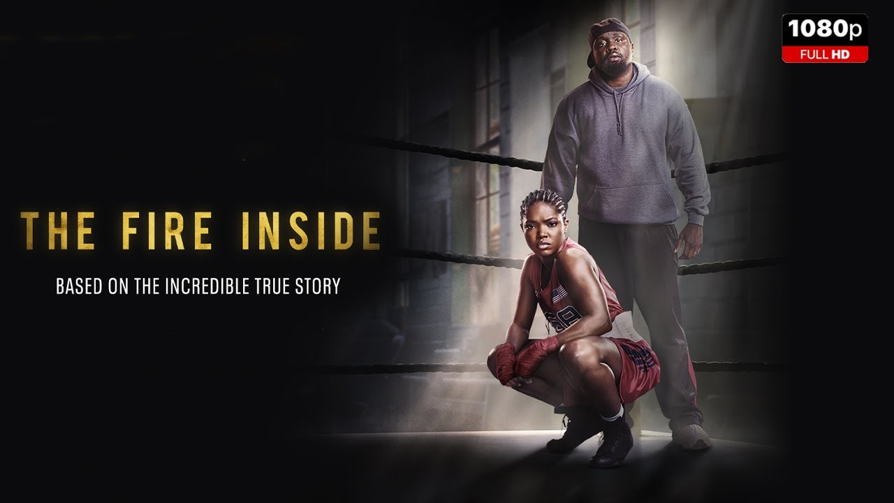 The Fire Inside Full Movie 2024 | New Hollywood Movie | Facts and Review