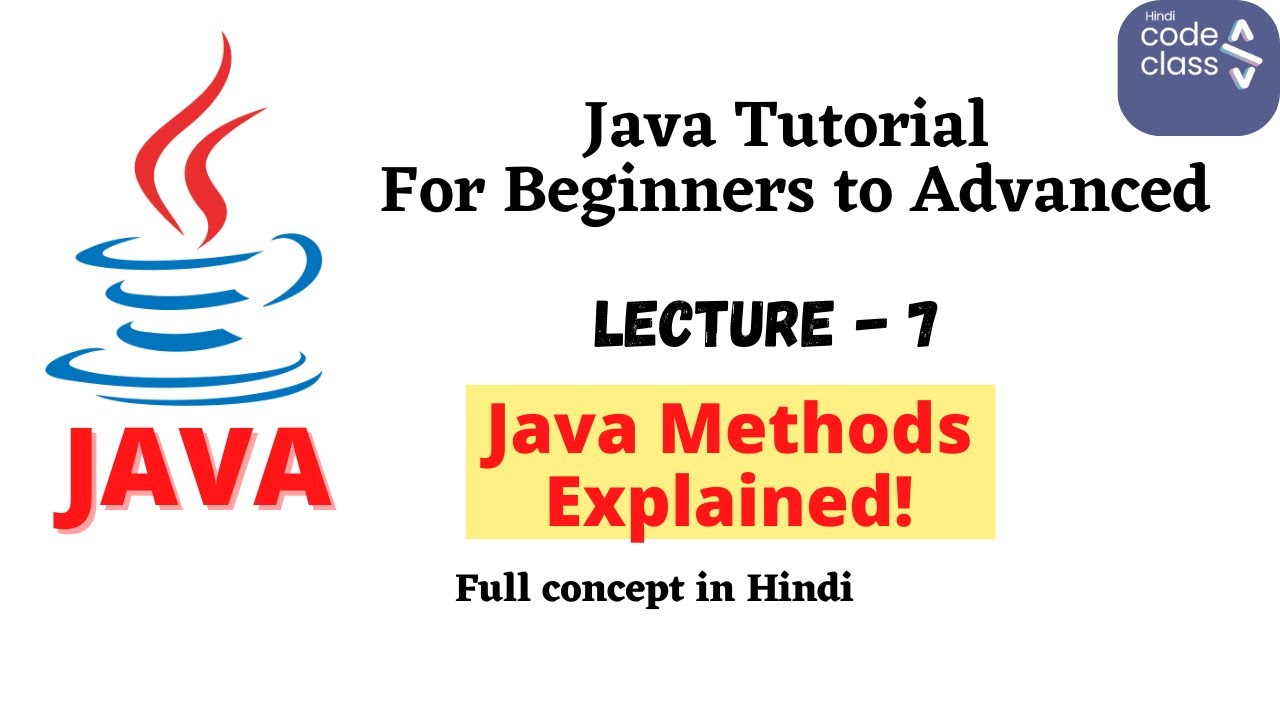 Java Methods Explained | Void, Return, Parameters, Overloading in Hindi | HindiCodeClass