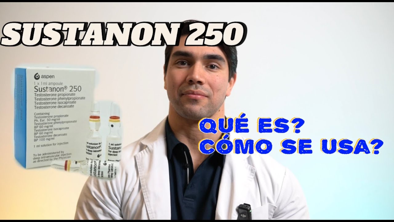 Terapia reemplazo testosterona con SUSTANON 250. USOS Y COMPORTAMIENTO.