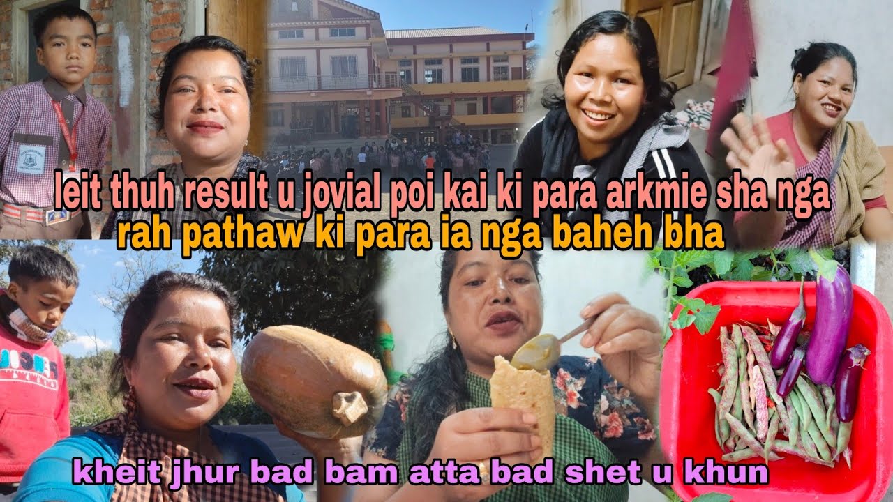 Wankai ki para arkmie sha iing Jong nga bad+nextday shet atta u khun ban dihsha sngi
