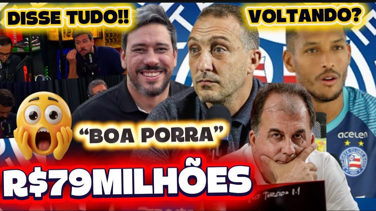 🔥💣😱EXCELENTE NOTÍCIAS: BAHIA PODE GANHAR REFORÇO;💰R$79MILHÕES INVESTIDO NO BAHIA;;🔥BAVI:”PATIFARIA