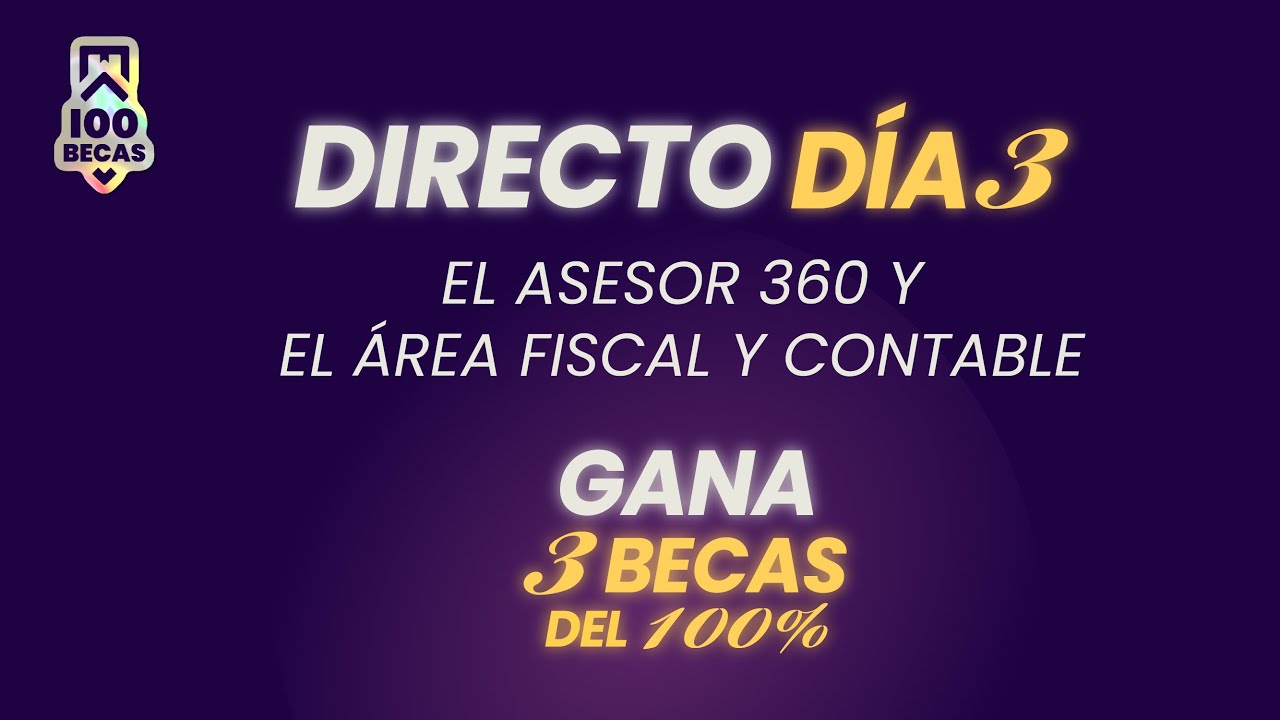 Día 3 Jornadas Captación Talento EDASE 2025 - El asesor 360 y el área fiscal-contable