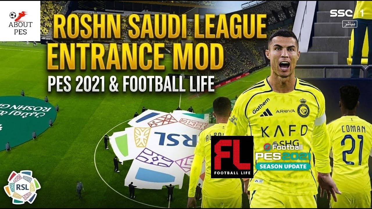 Новый вход/туннель Рошн Саудовская лига Верблюжья лига Моды для PES 2021/ Футбольная жизнь