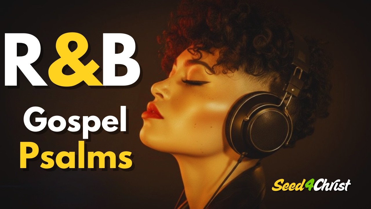 Psalms 63–103 Worship Experience | Soulful R&B Gospel Praise