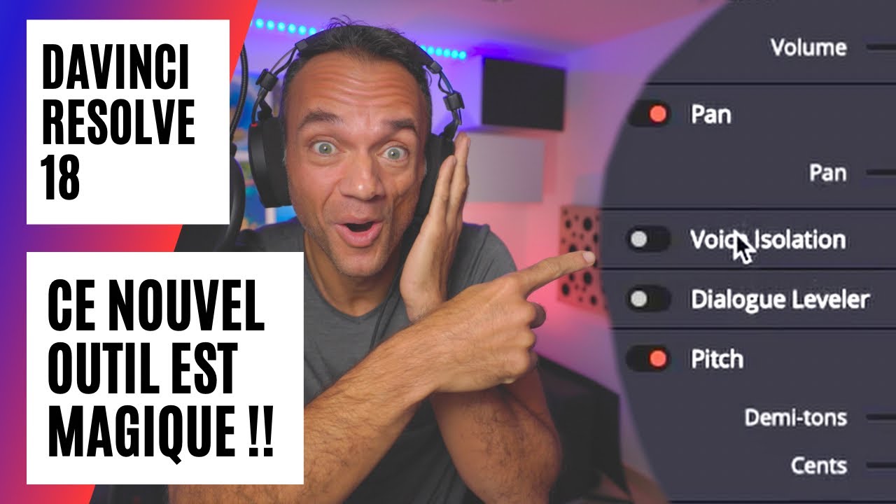 C'est magique 😅👍 : tuto Davinci Resolve 18, voice isolation