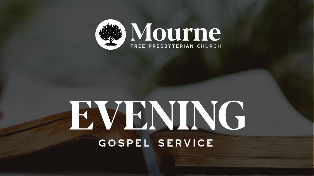 Lord's Day Evening Service - 9th June 2024
