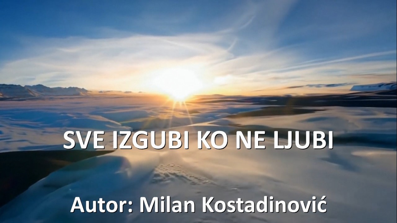 SVE IZGUBI KO NE LJUBI