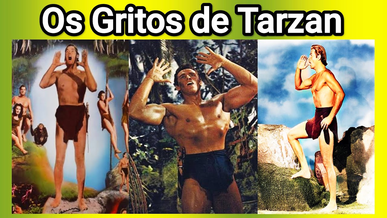 Os Gritos de Tarzan (1918/20...) Johnny Weissmuller , Elmo Lincoln , Gordon Scott , Ron Ely ...