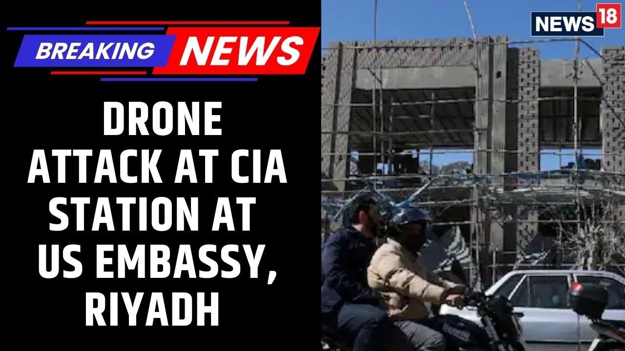 US-Iran-Israel War: Drone Attack Hits CIA Station At US Embassy In Riyadh | News18 Updates