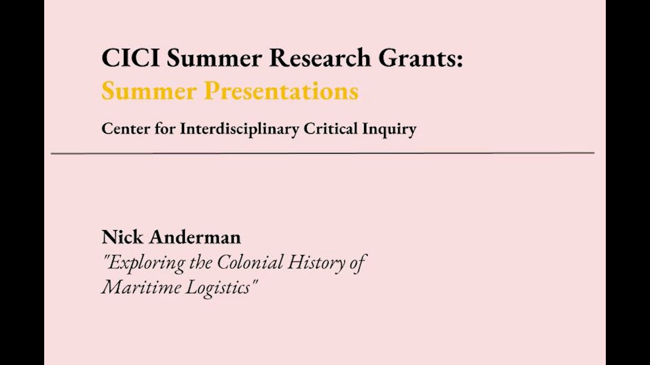 Nick Anderman: Exploring the Colonial History of Maritime Logistics