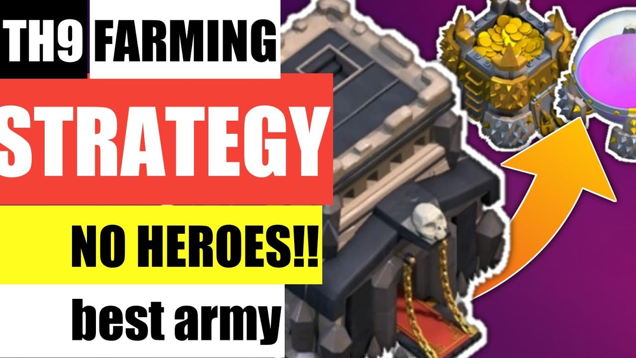 TH9 Farming Attack Strategy Without Heroes | Best Farming Army | Clash Of Clans
