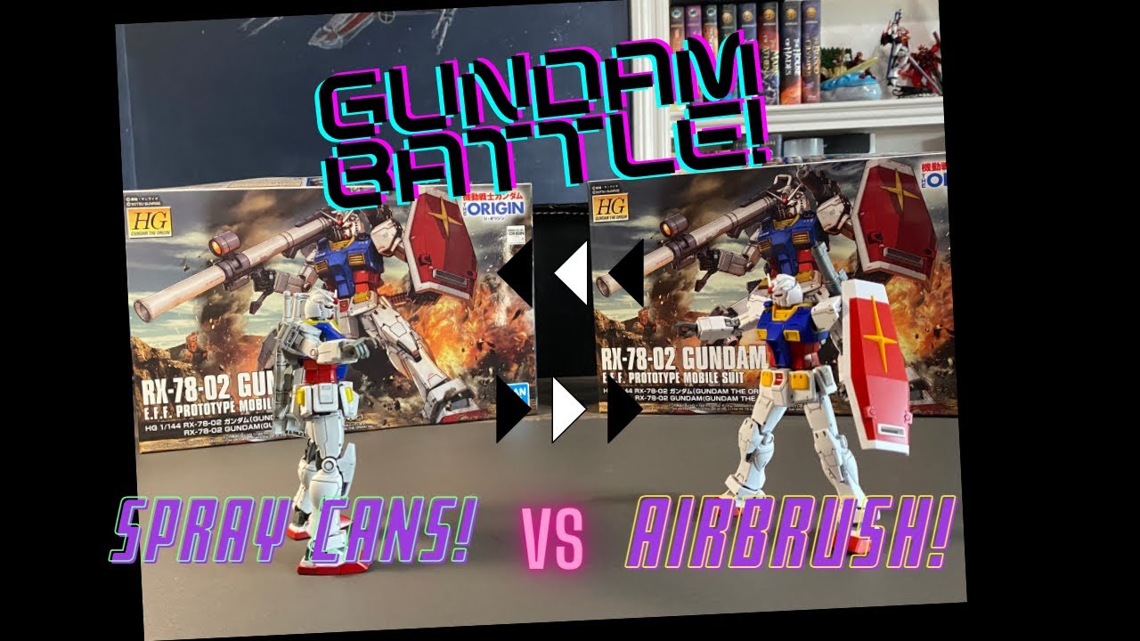 Spray Cans vs. Airbrush! RX-78-2 Origin Paint Tutorial