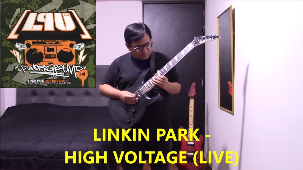 Linkin Park - High Voltage (Live) (Guitar Cover)