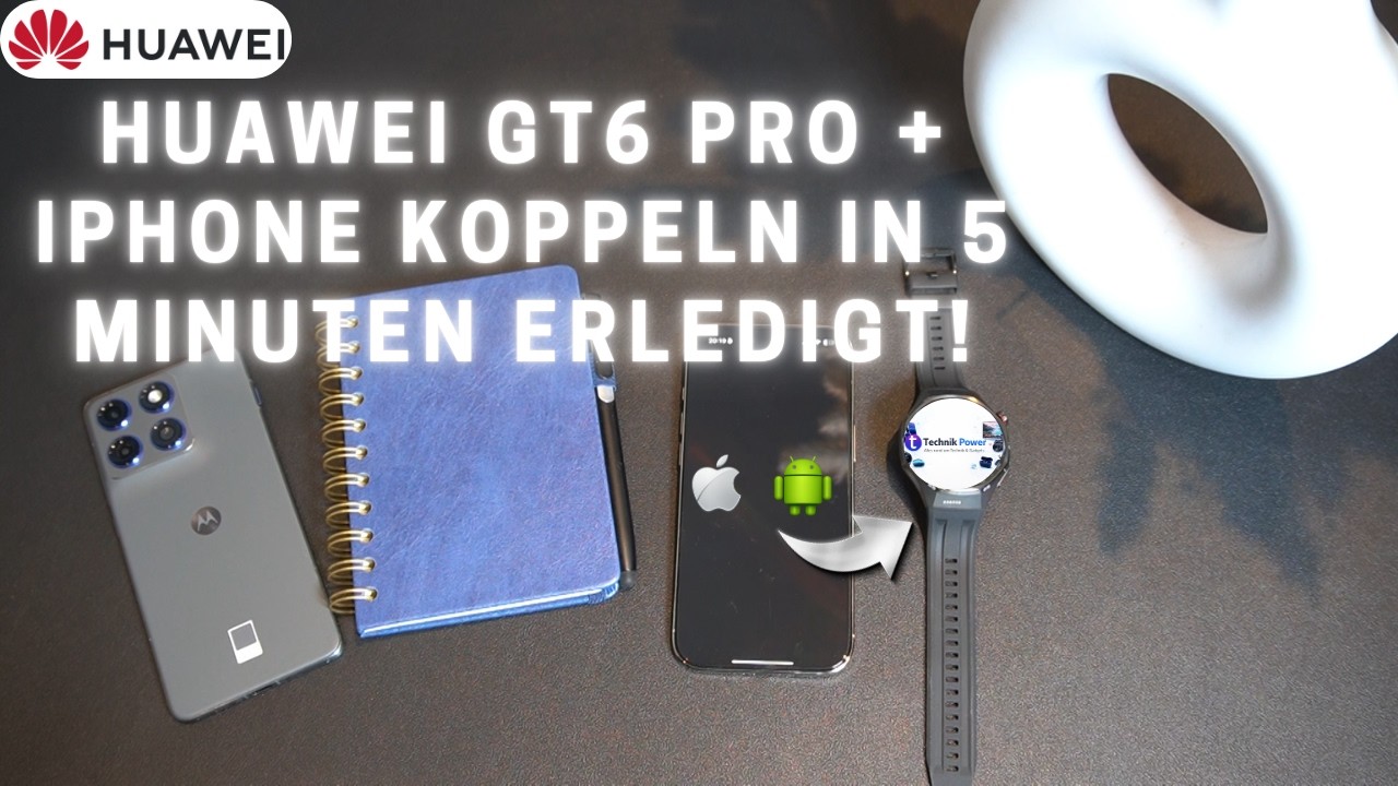 Huawei GT6 Pro mit iPhone verbinden – SO GEHT’S! (Einfach & Schnell)