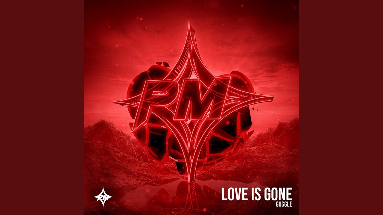 Love Is Gone