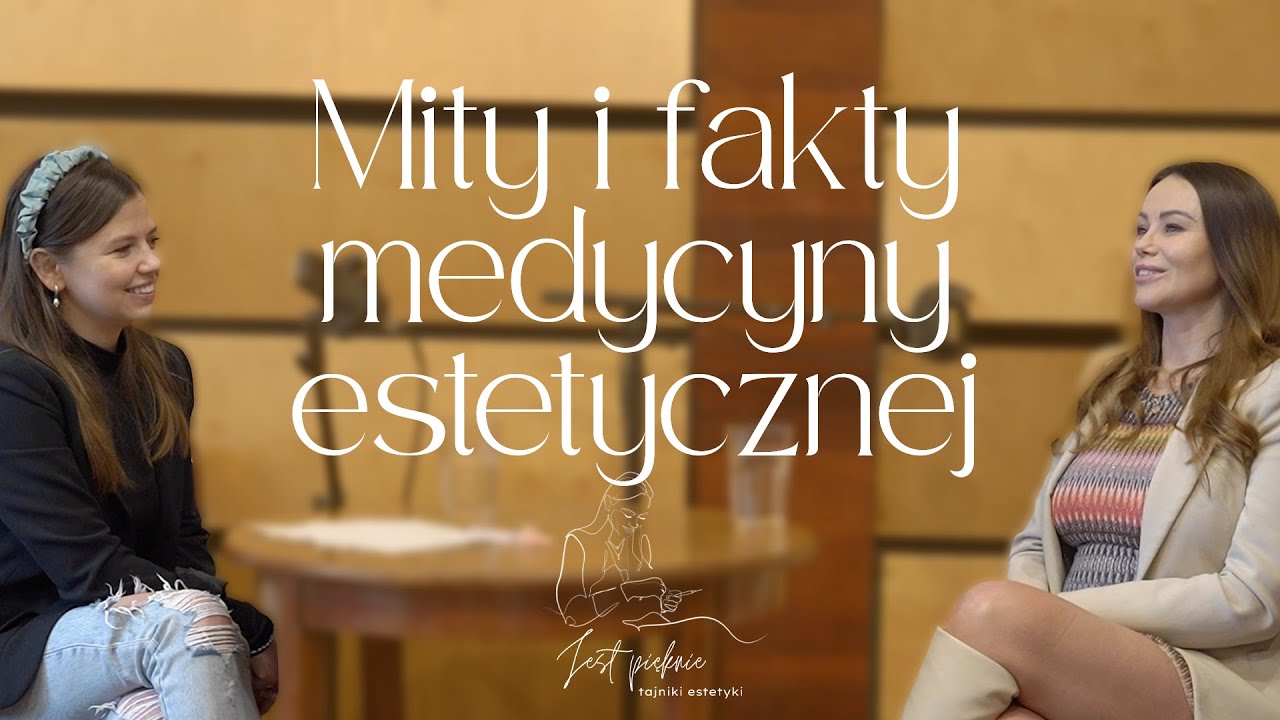 Odcinek 3: Mity i fakty medycyny estetycznej, czyli glonojady, brwi firmy Nike i zabiegi dla bab